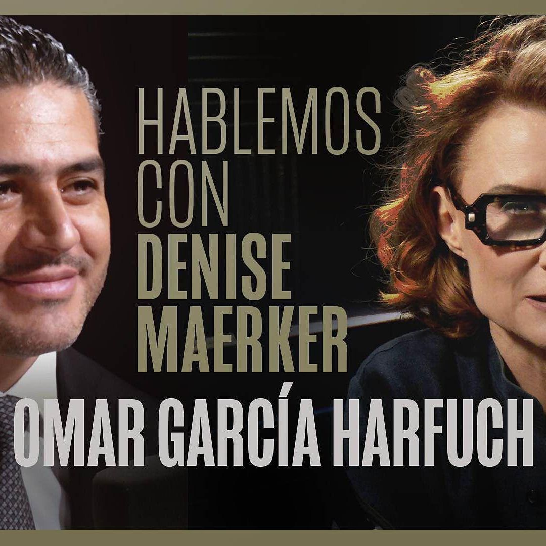 Hablemos con Denise Maerker: Omar García Harfuch | Episodio 10. El reto de la seguridad en Michoacán y en México | N+ Podcast